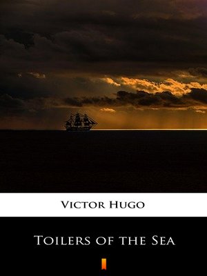 cover image of Toilers of the Sea
